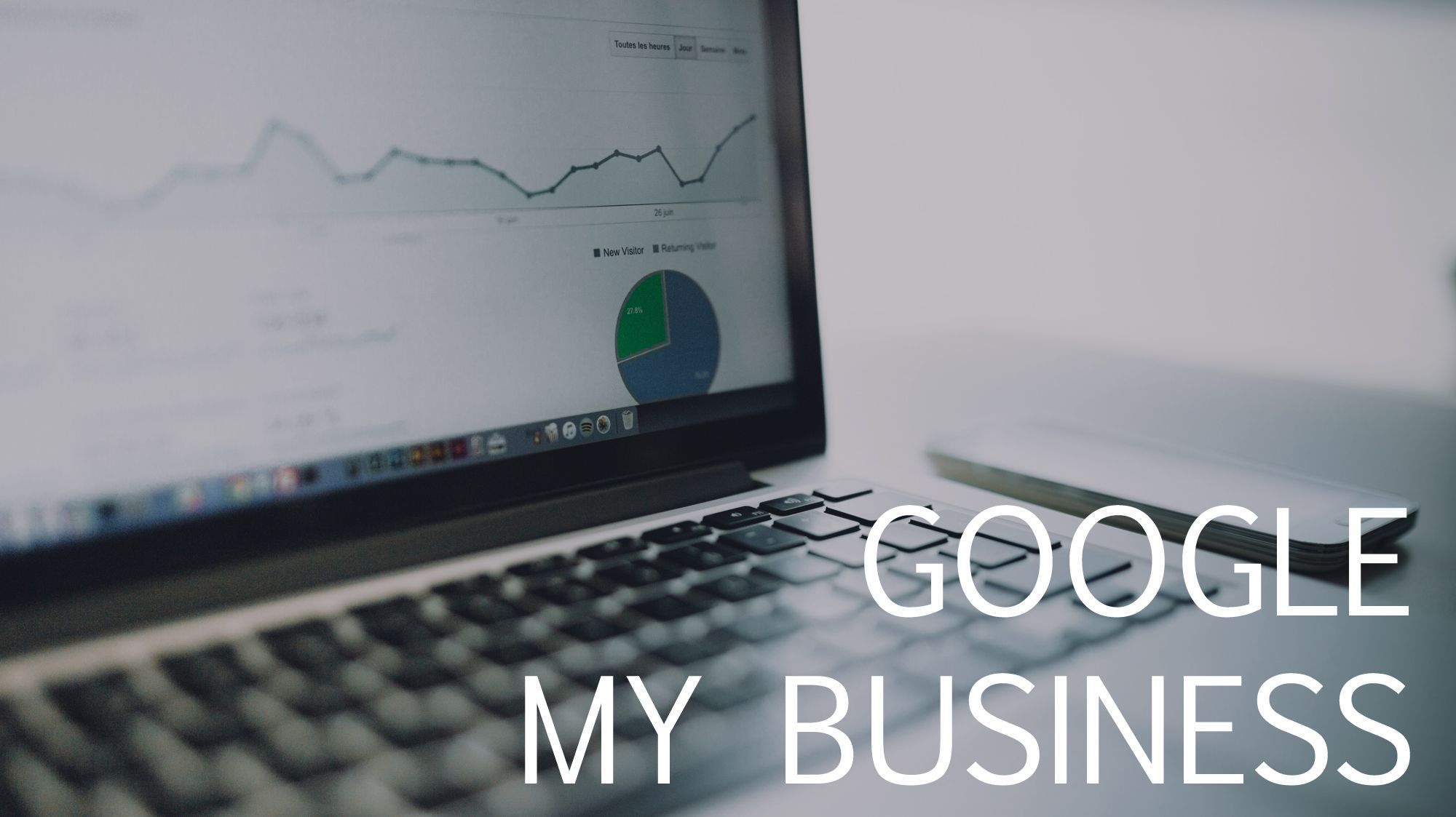 Google My Business, la mejor herramienta para tu negocio