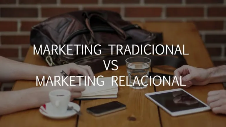 Marketing Relacional vs Marketing Tradicional