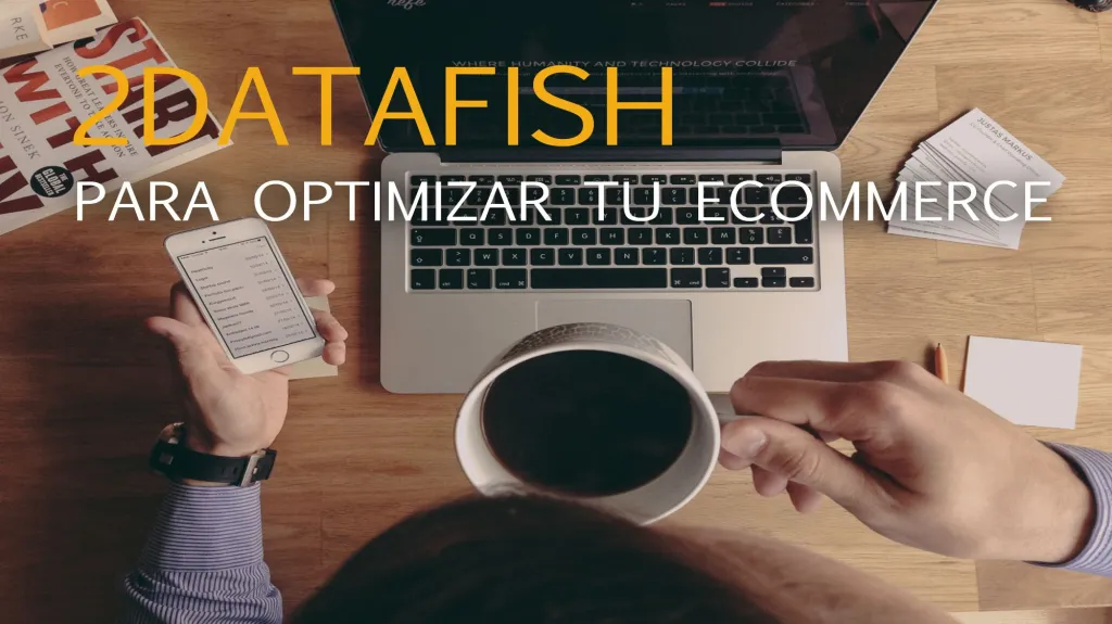 2DataFish para optimizar tu eCommerce
